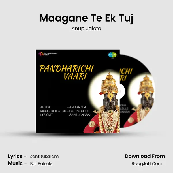 Maagane Te Ek Tuj MP3 Song by Anup Jalota Cover