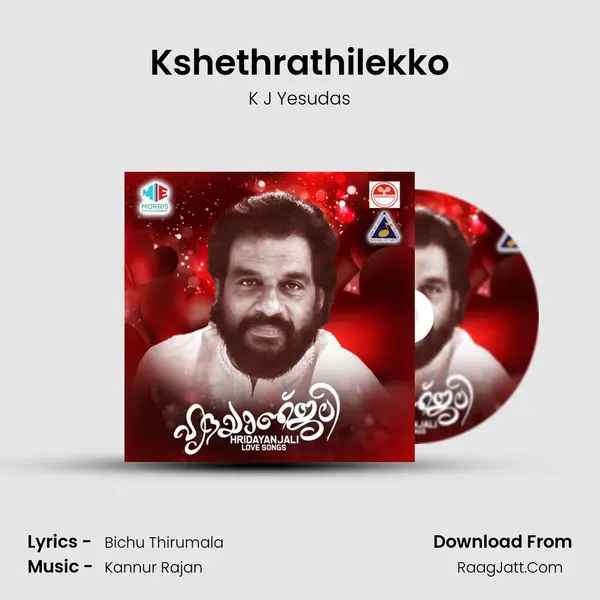 Kshethrathilekko MP3 Song by K J Yesudas Cover