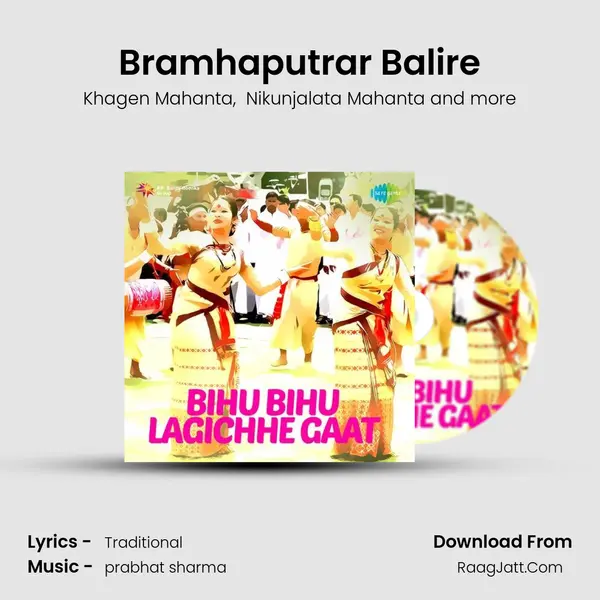 Bramhaputrar Balire MP3 Song by Khagen Mahanta Cover
