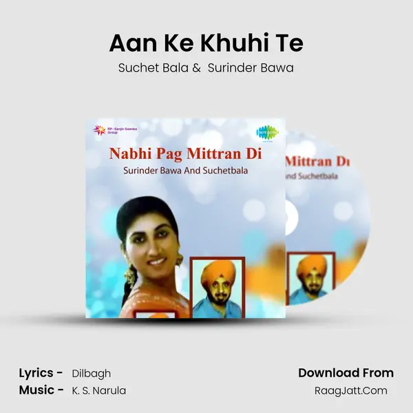 Aan Ke Khuhi Te MP3 Song by Suchet Bala Cover