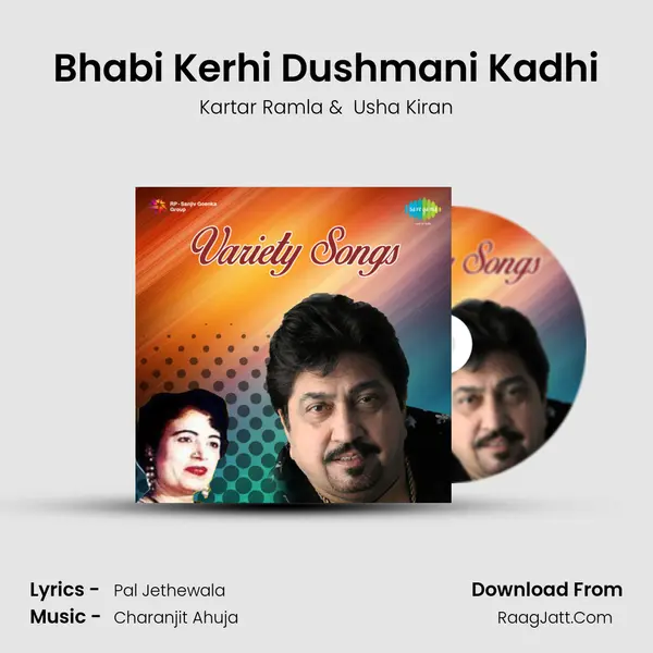 Bhabi Kerhi Dushmani Kadhi MP3 Song by Kartar Ramla Cover