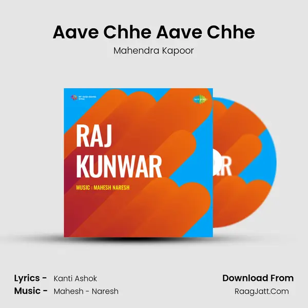 Aave Chhe Aave Chhe MP3 Song by Mahendra Kapoor Cover