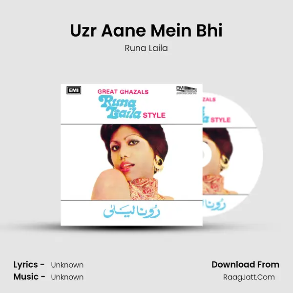 Uzr Aane Mein Bhi MP3 Song by Runa Laila Cover