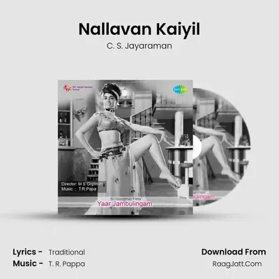 Nallavan Kaiyil Cover