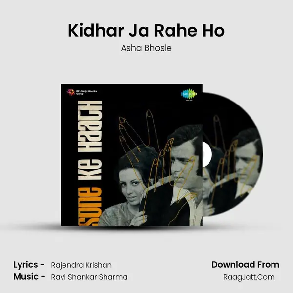 Kidhar Ja Rahe Ho MP3 Song by Asha Bhosle Cover