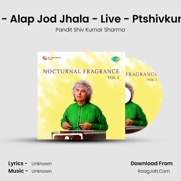 Nocturnal Fragrance Vol 1 - Pandit Shiv Kumar Sharma