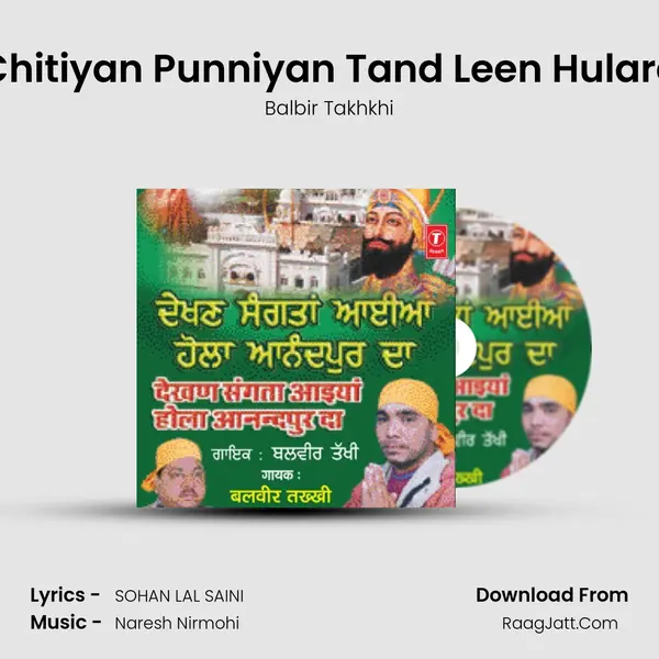 Chitiyan Punniyan Tand Leen Hulare MP3 Song by Balbir Takhkhi Cover