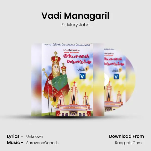 Vadi Managaril MP3 Song by Fr. Mary John Cover
