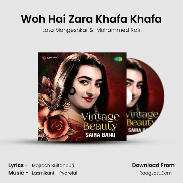 Woh Hai Zara Khafa Khafa MP3 Song by Lata Mangeshkar Cover