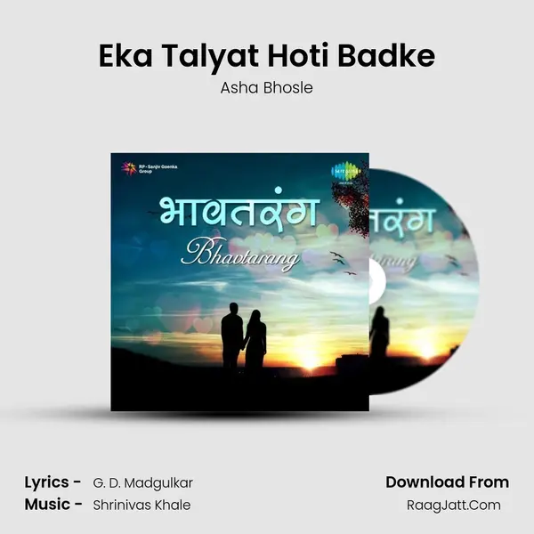 Eka Talyat Hoti Badke MP3 Song by Asha Bhosle Cover