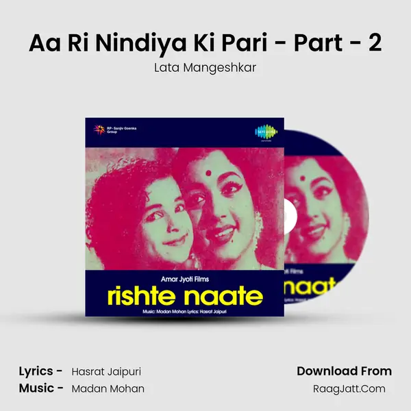 Aa Ri Nindiya Ki Pari - Part - 2 MP3 Song by Lata Mangeshkar Cover