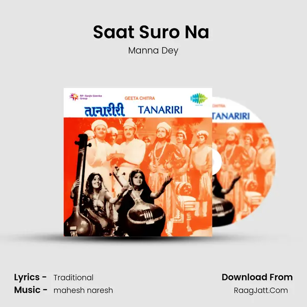 Saat Suro Na (Tarana) MP3 Song by Manna Dey Cover