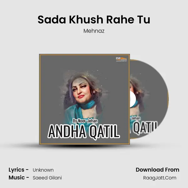 Sada Khush Rahe Tu MP3 Song by Mehnaz Cover