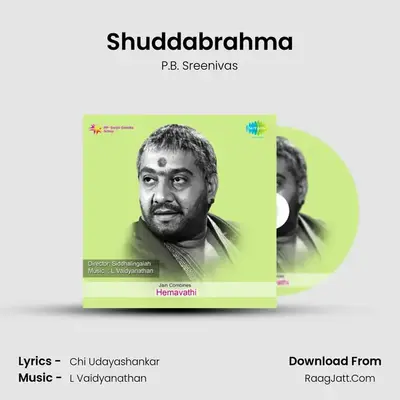 Shuddabrahma MP3 Song by P.B. Sreenivas Cover