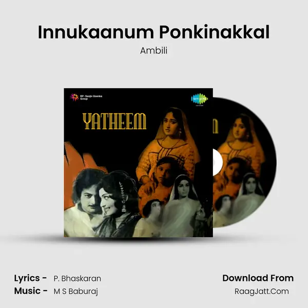 Innukaanum Ponkinakkal MP3 Song by Ambili Cover