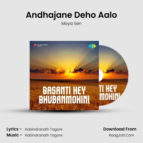 Andhajane Deho Aalo MP3 Song by Maya Sen Cover
