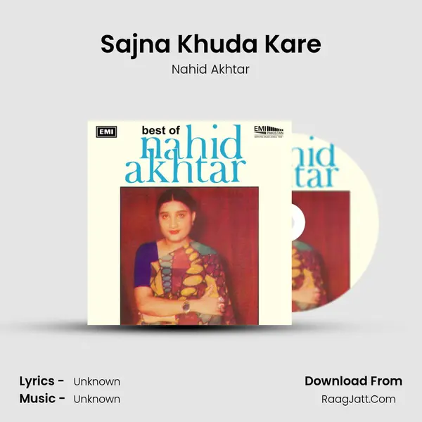 Sajna Khuda Kare MP3 Song by Nahid Akhtar Cover