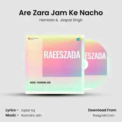Are Zara Jam Ke Nacho MP3 Song by Hemlata Cover