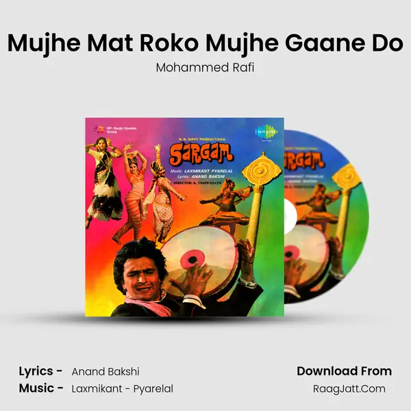 Mujhe Mat Roko Mujhe Gaane Do MP3 Song by Mohammed Rafi Cover