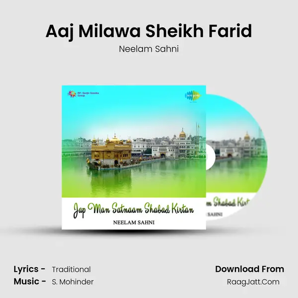 Aaj Milawa Sheikh Farid MP3 Song by Neelam Sahni Cover