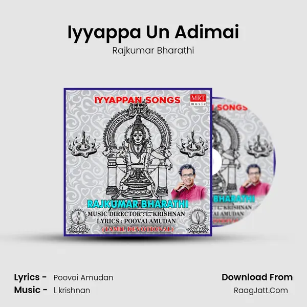 Iyyappa Un Adimai MP3 Song by Rajkumar Bharathi Cover