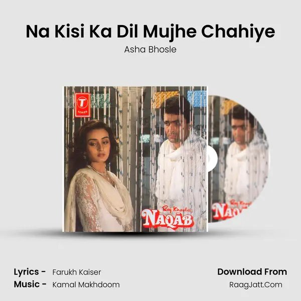 Na Kisi Ka Dil Mujhe Chahiye Cover