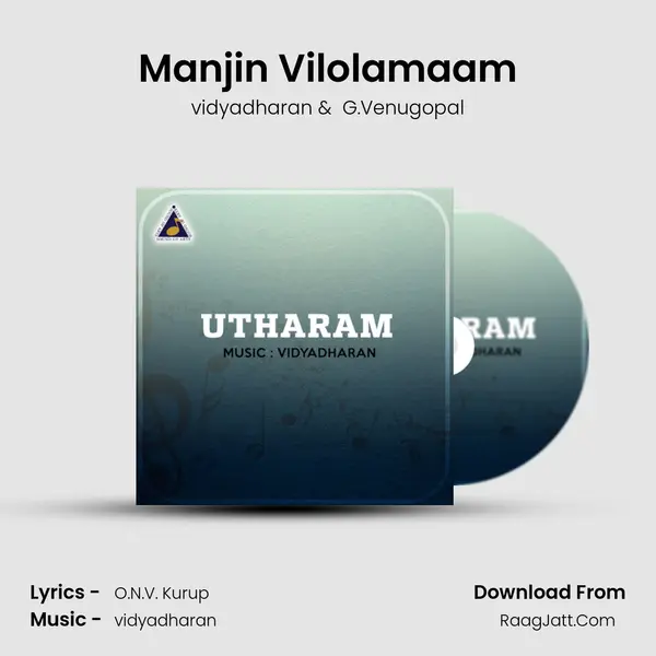 Manjin Vilolamaam MP3 Song by vidyadharan Cover
