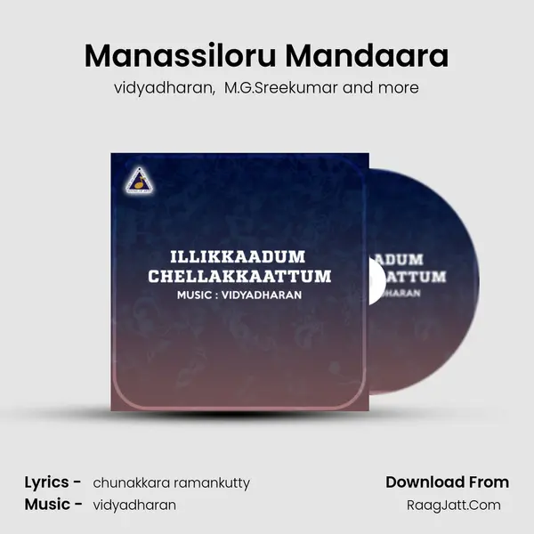 Manassiloru Mandaara MP3 Song by vidyadharan Cover