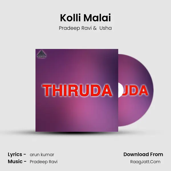 Kolli Malai MP3 Song by Pradeep Ravi Cover