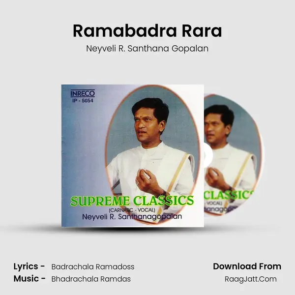 Ramabadra Rara MP3 Song by Neyveli R. Santhana Gopalan Cover