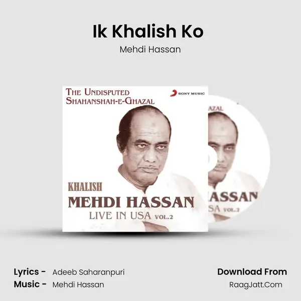 Ik Khalish Ko (Live) MP3 Song by Mehdi Hassan Cover