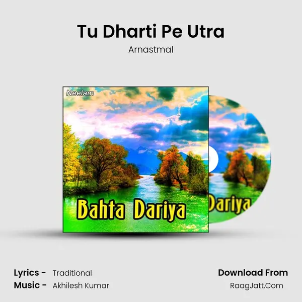 Tu Dharti Pe Utra MP3 Song by Arnastmal Cover