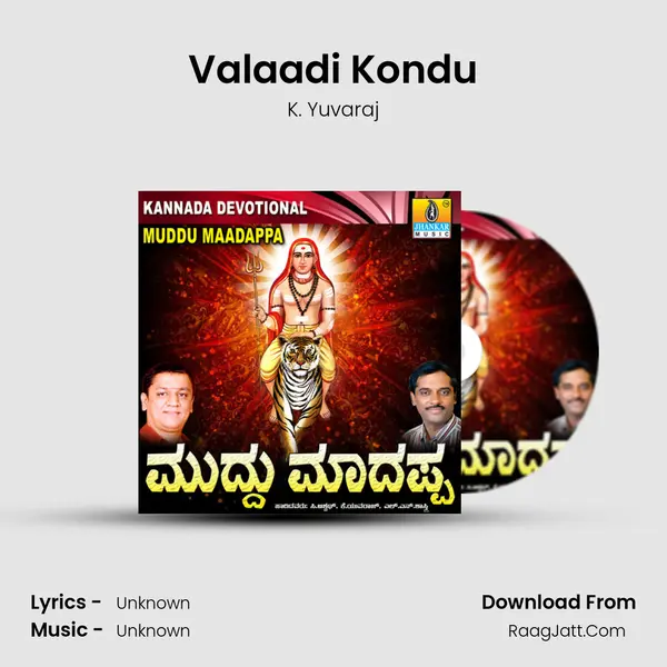 Valaadi Kondu MP3 Song by K. Yuvaraj Cover