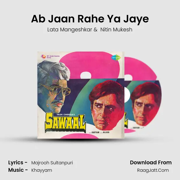 Ab Jaan Rahe Ya Jaye MP3 Song by Lata Mangeshkar Cover