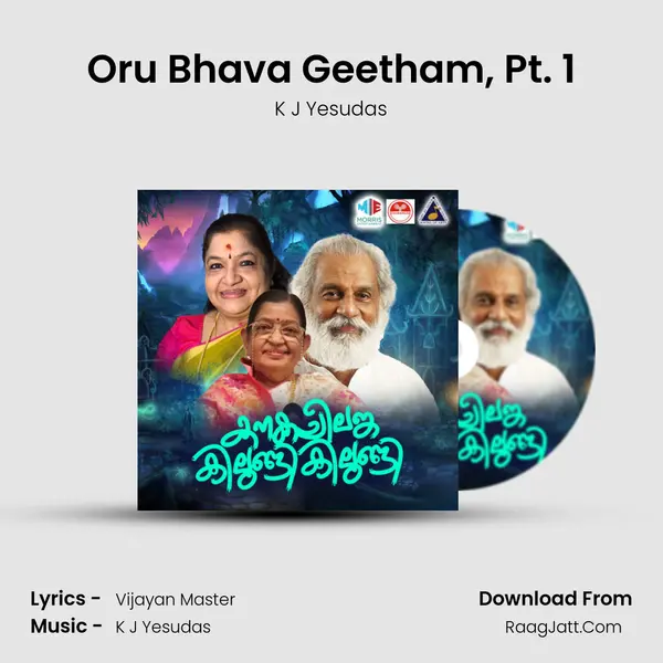 Oru Bhava Geetham, Pt. 1 MP3 Song by K J Yesudas Cover