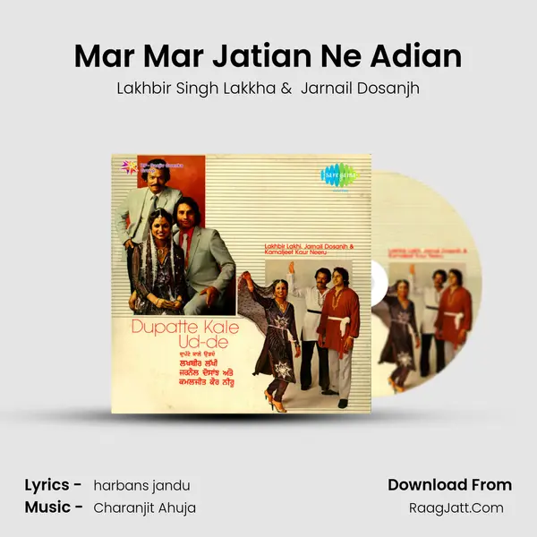 Mar Mar Jatian Ne Adian MP3 Song by Lakhbir Singh Lakkha Cover