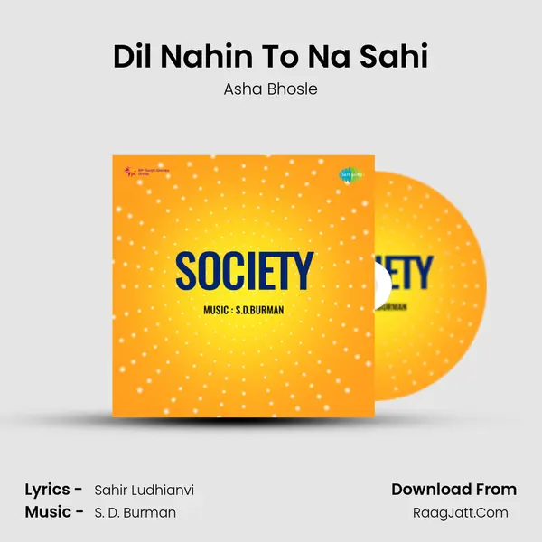 Dil Nahin To Na Sahi MP3 Song by Asha Bhosle Cover