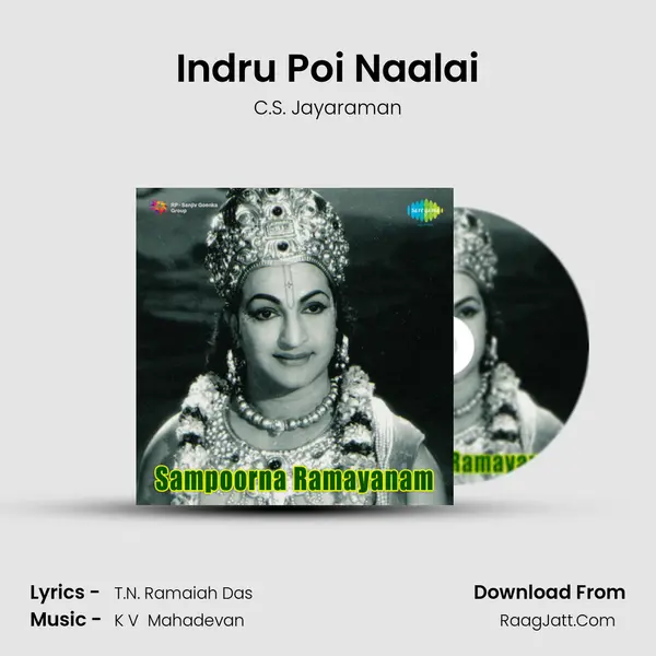 Indru Poi Naalai MP3 Song by C.S. Jayaraman Cover