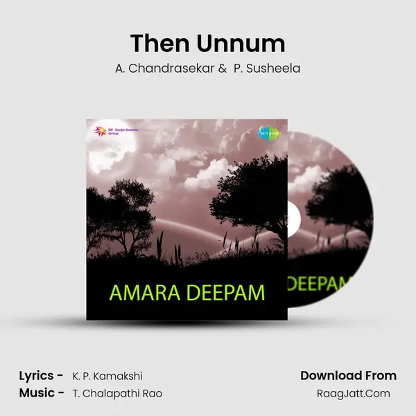 Then Unnum MP3 Song by A. Chandrasekar Cover