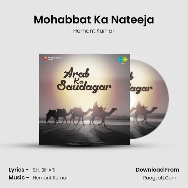 Mohabbat Ka Nateeja MP3 Song by Hemant Kumar Cover
