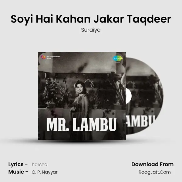 Soyi Hai Kahan Jakar Taqdeer MP3 Song by Suraiya Cover