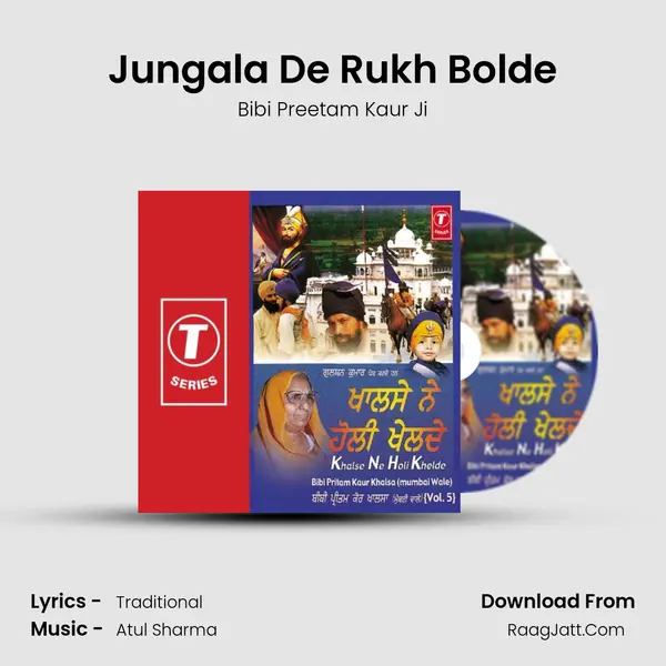 Jungala De Rukh Bolde MP3 Song by Bibi Preetam Kaur Ji Cover