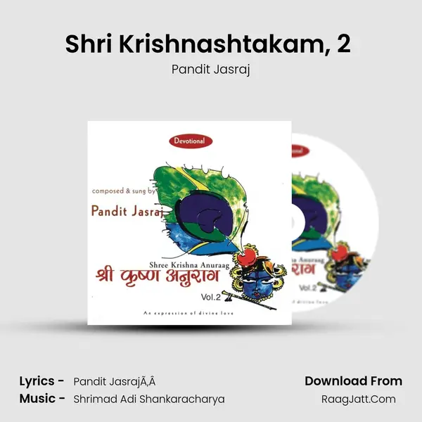 Shri Krishnashtakam, 2 (Utthapan Darshan) MP3 Song by Pandit Jasraj Cover