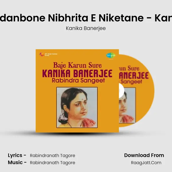 Hriday - Nandanbone Nibhrita E Niketane - Kanika Banerjee MP3 Song by Kanika Banerjee Cover