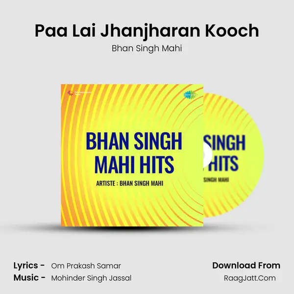 Paa Lai Jhanjharan Kooch mp3 song
