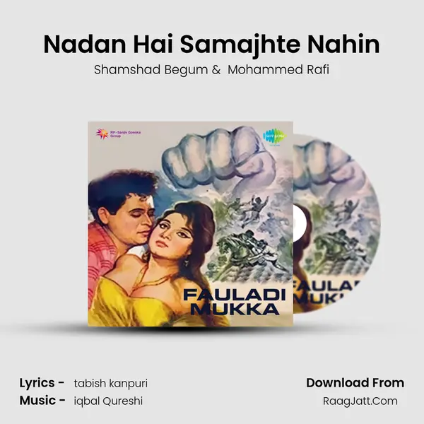 Nadan Hai Samajhte Nahin MP3 Song by Shamshad Begum Cover