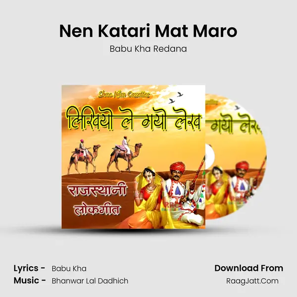 Nen Katari Mat Maro MP3 Song by Babu Kha Redana Cover