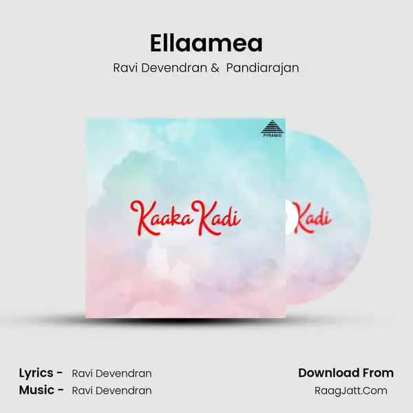 Ellaamea MP3 Song by Ravi Devendran Cover