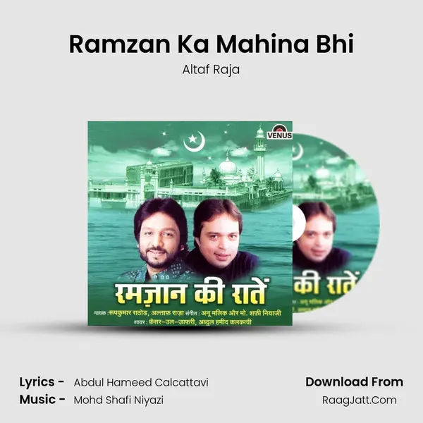 Ramzan Ka Mahina Bhi MP3 Song by Altaf Raja Cover