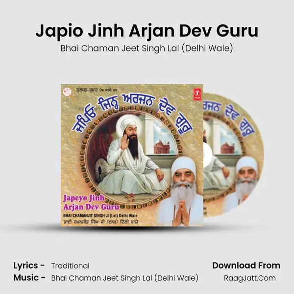 Japio Jinh Arjan Dev Guru MP3 Song by Bhai Chaman Jeet Singh Lal (Delhi Wale) Cover